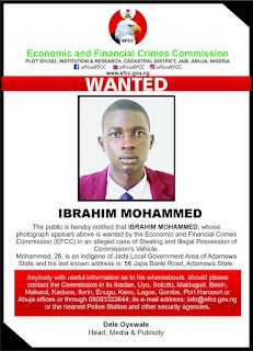 EFCC Declares man Wanted for Alleged stealing of EFCC Vehicle